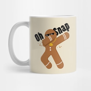 Oh snap cool gingerbread Mug